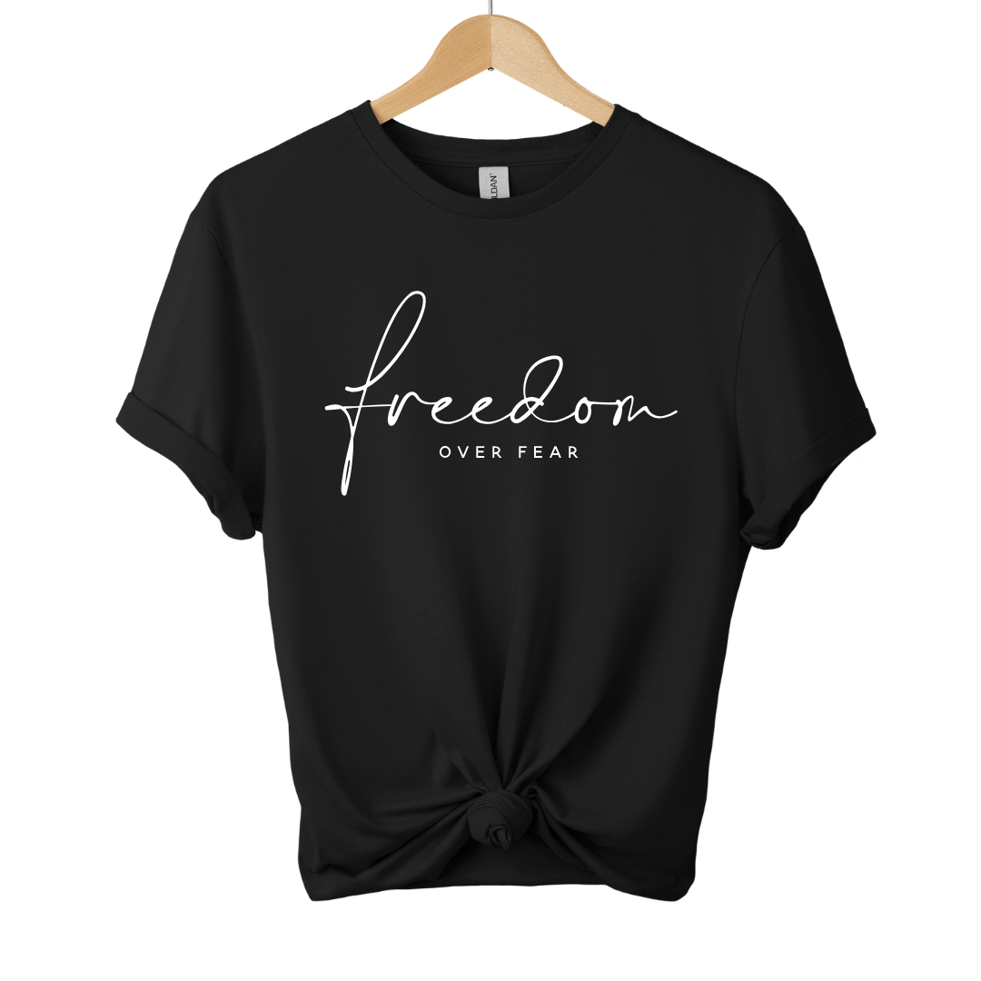 Freedom Over Fear T-Shirt 099