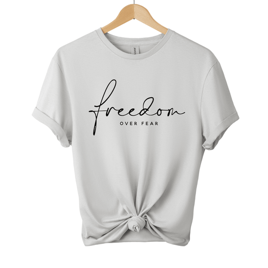 Freedom Over Fear T-Shirt 099