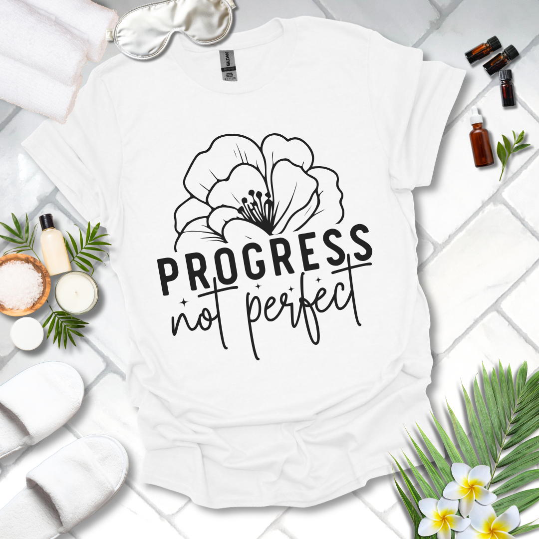 Progress Not Perfect T-Shirt 007