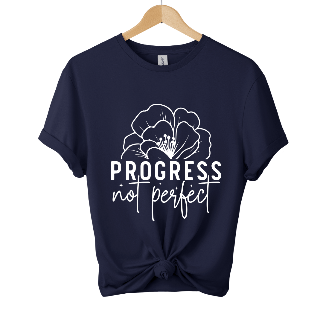 Progress Not Perfect T-Shirt