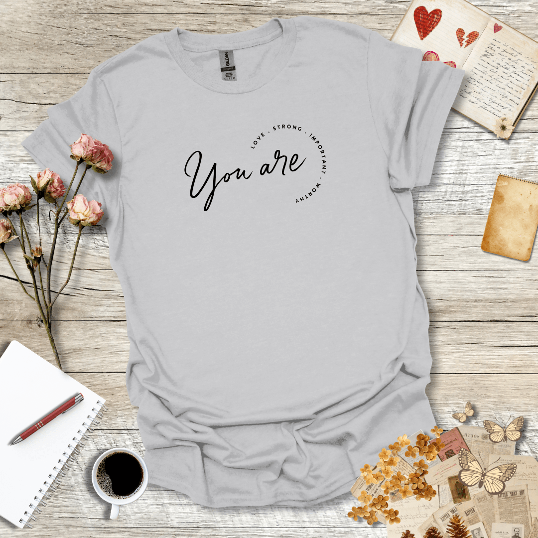 You Are Strong T-Shirt 014