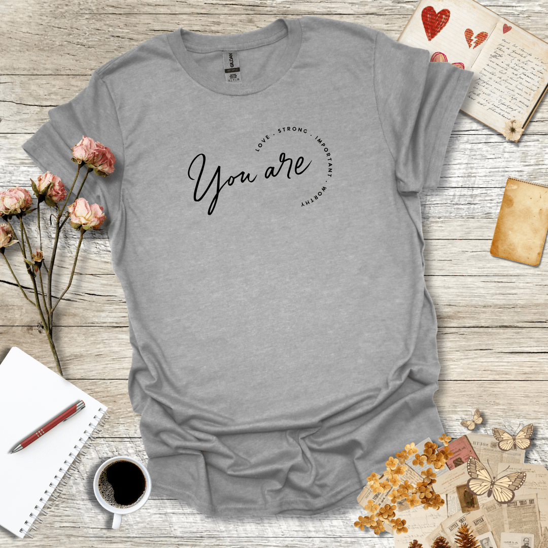 You Are Strong T-Shirt 014