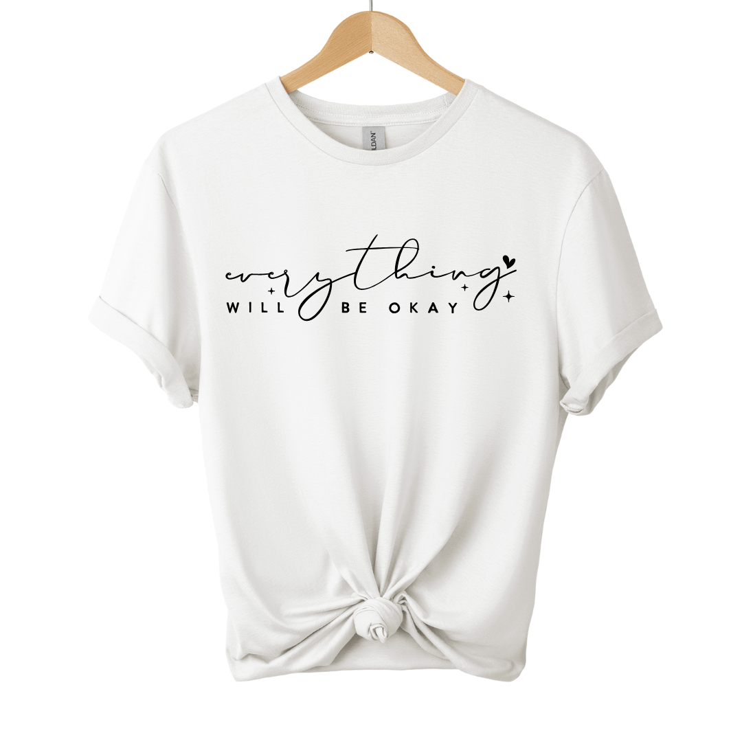 Everything Okay T-Shirt