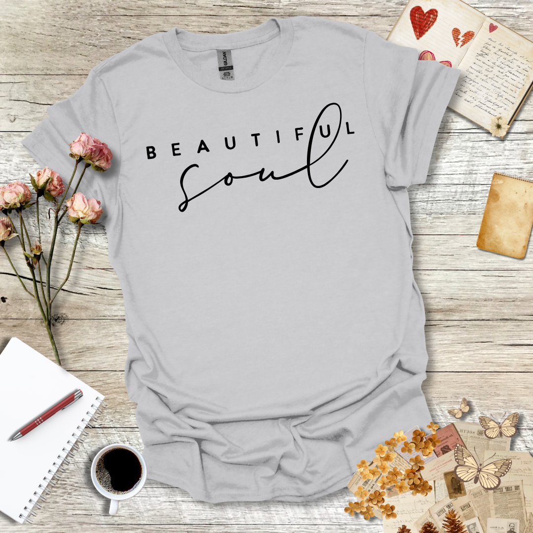 Beautiful Soul T-Shirt 097