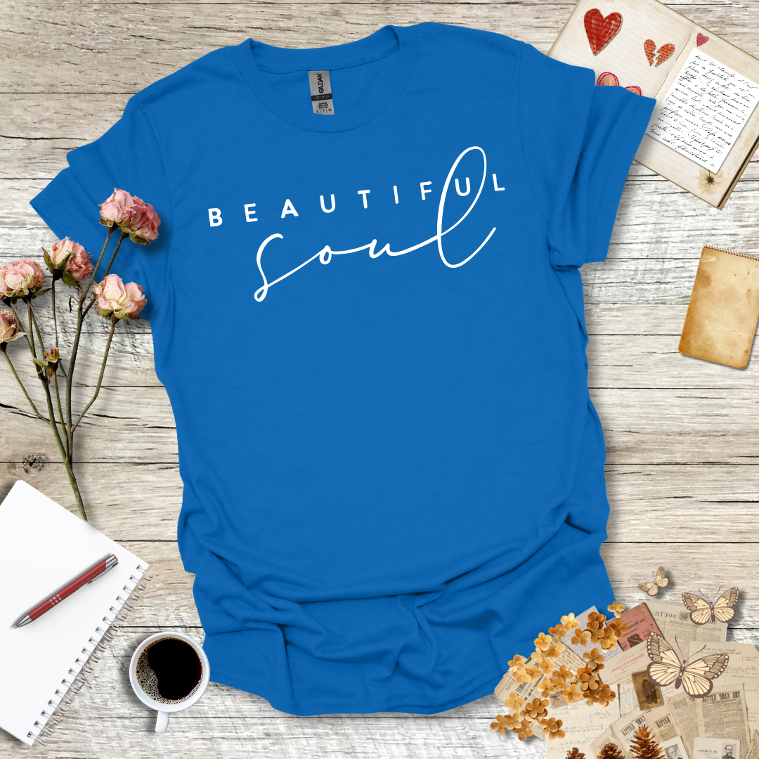 Beautiful Soul T-Shirt 097