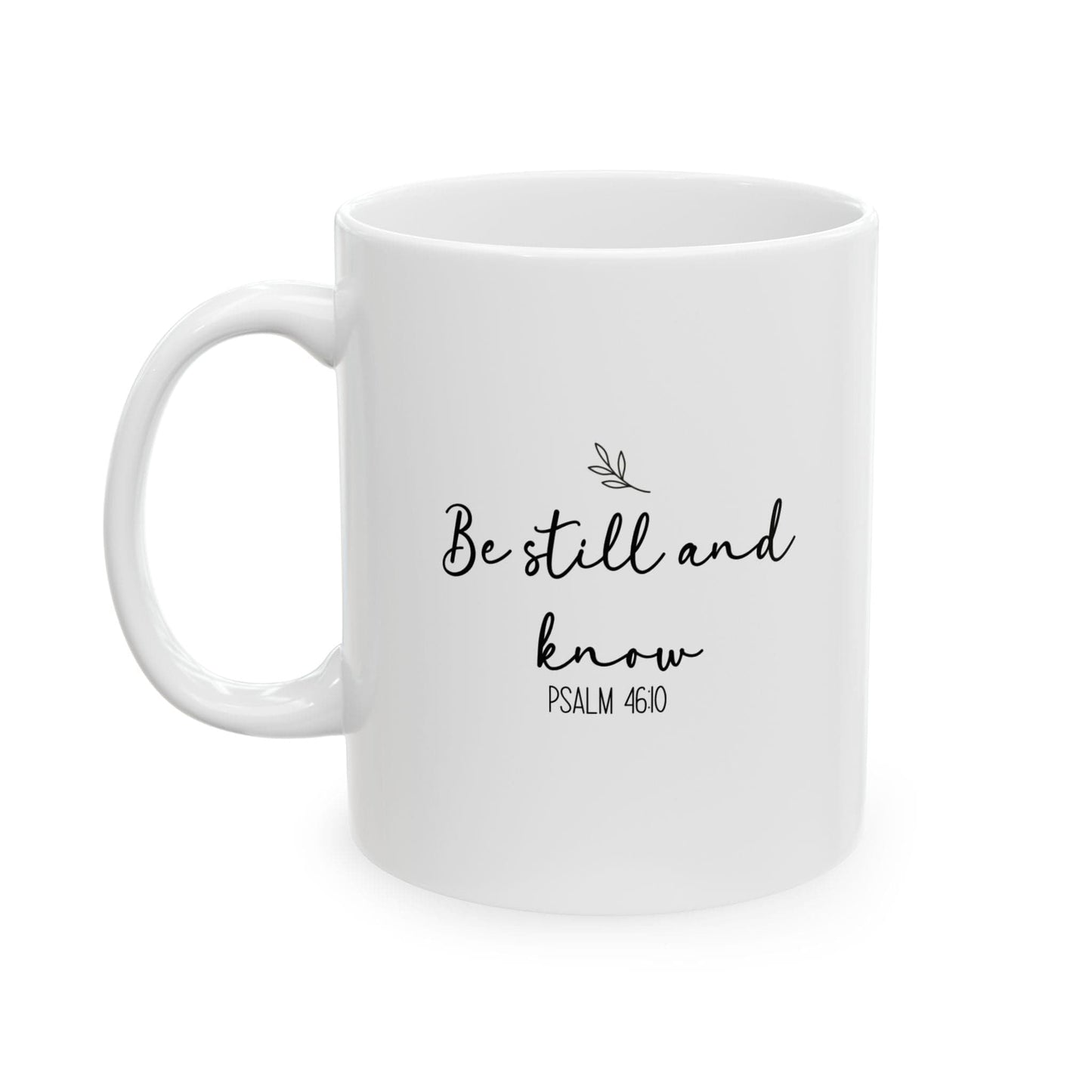 Be Still and Know Personalized Christian Mug