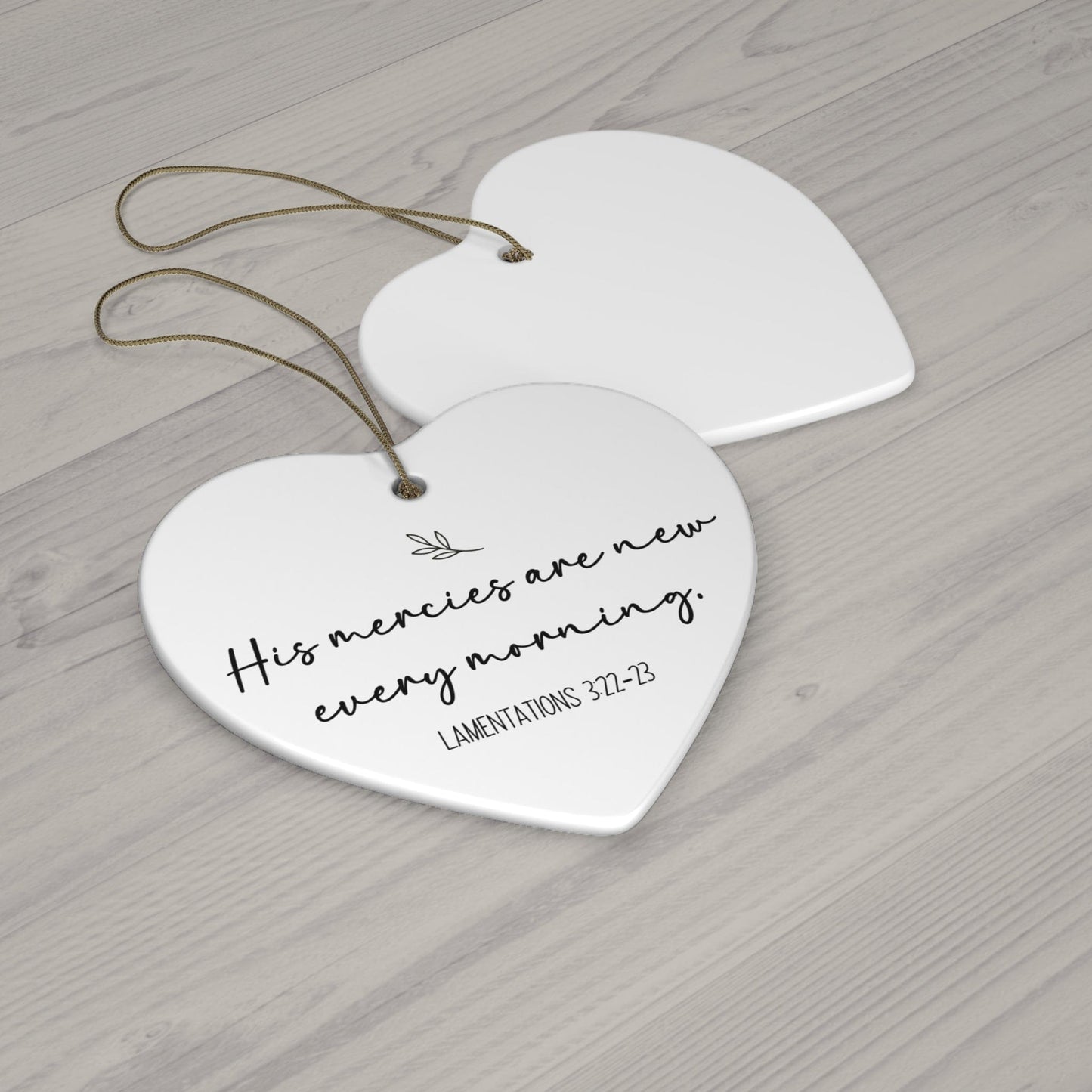 His Mercies Are New – Lamentations 3:22–23 Heart Ornament