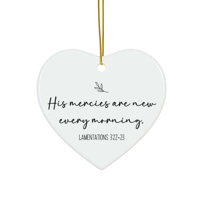 His Mercies Are New – Lamentations 3:22–23 Heart Ornament