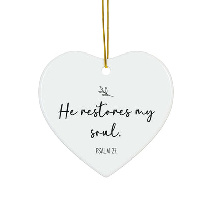 He Restores My Soul – Psalm 23 Heart Ornament